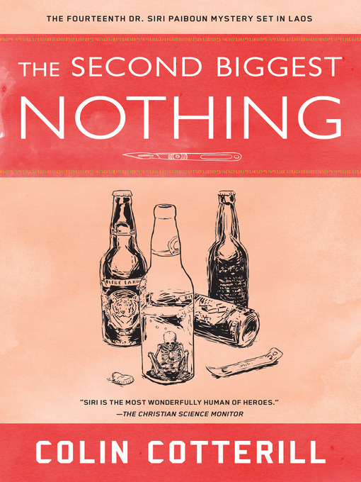 Title details for The Second Biggest Nothing by Colin Cotterill - Available
